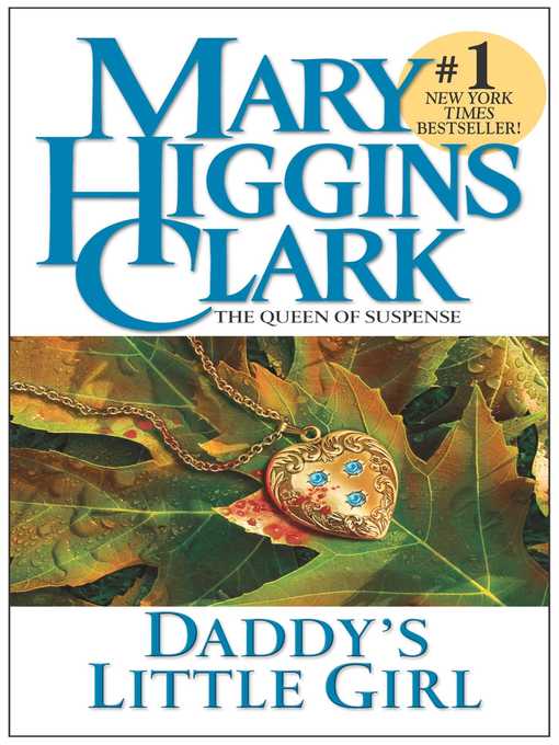 Title details for Daddy's Little Girl by Mary Higgins Clark - Wait list